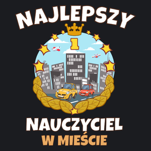 Najlepszy Nauczyciel W Mieście - Damska Koszulka Czarna