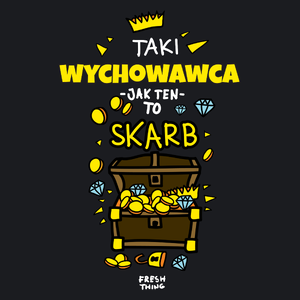 Taki Wychowawca To Skarb - Damska Koszulka Czarna