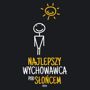 Najlepszy Wychowawca Pod Słońcem - Damska Koszulka Czarna