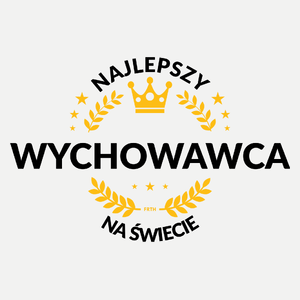 Najlepszy Wychowawca Na Świecie - Damska Koszulka Biała