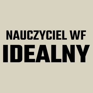 Nauczyciel Wf Idealny - Torba Na Zakupy Natural