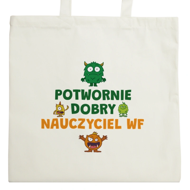 Potwornie Dobry Nauczyciel Wf - Torba Na Zakupy Natural