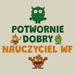 Potwornie Dobry Nauczyciel Wf - Torba Na Zakupy Natural