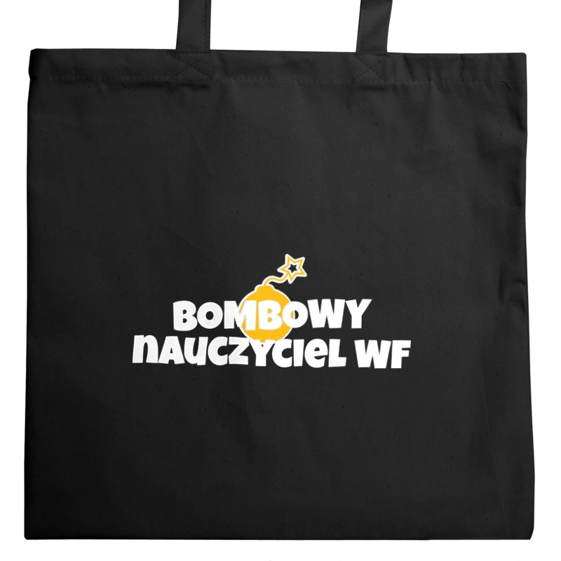 Bombowy Nauczyciel Wf - Torba Na Zakupy Czarna