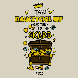 Taki Nauczyciel Wf To Skarb - Torba Na Zakupy Natural