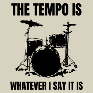 Drums The Tempo Is Whatever i say it is - Torba Na Zakupy Natural