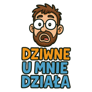 Dziwne u mnie działa - Kubek Biały