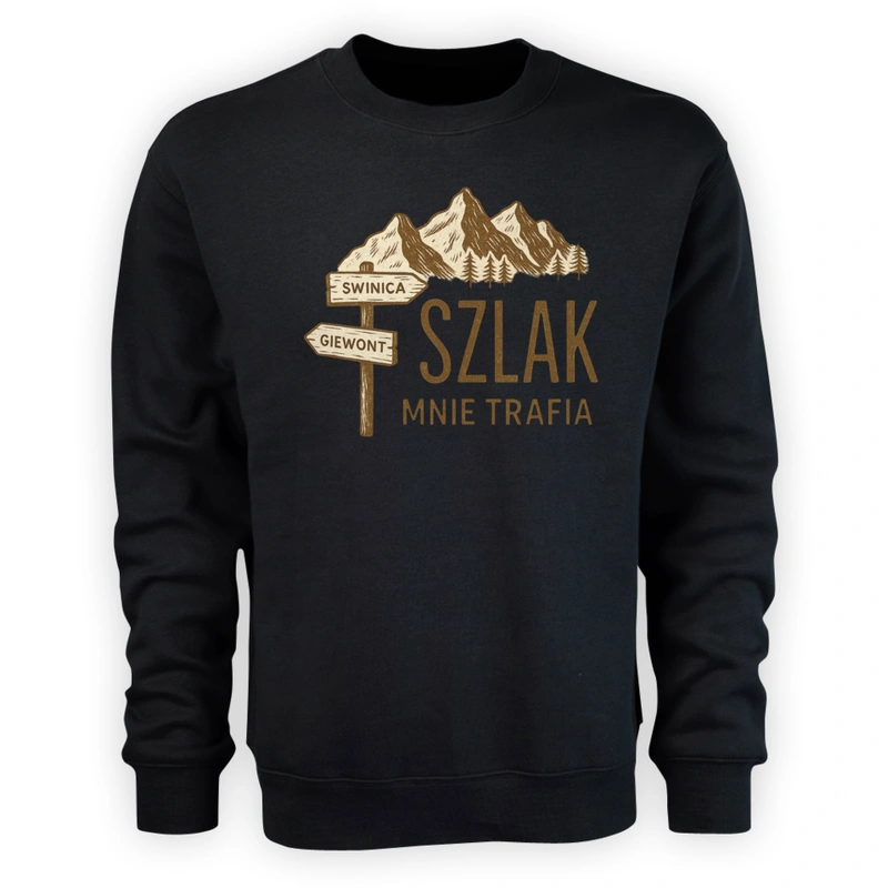 Szlak mnie trafia Świnica Giewont - Męska Bluza Czarna