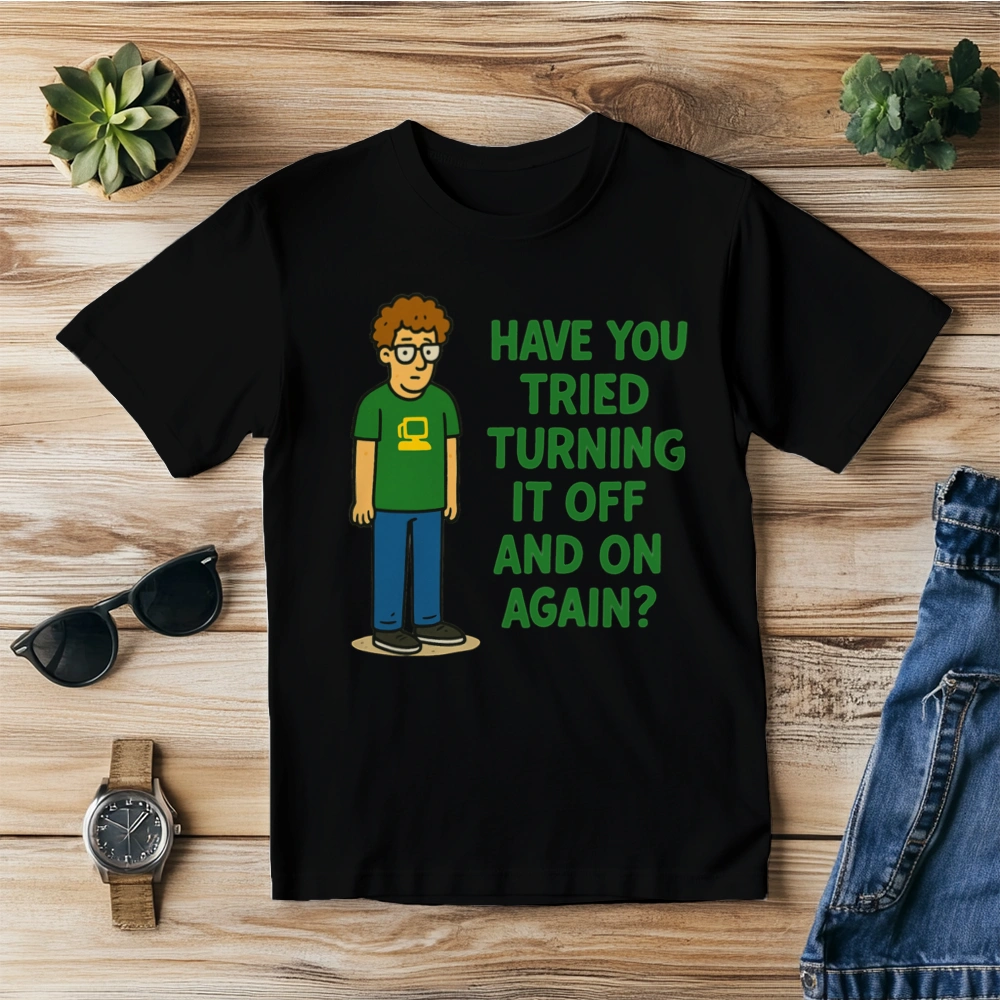 have you tried turning it off and on again - Męska Koszulka Czarna
