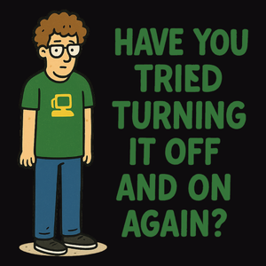 have you tried turning it off and on again - Męska Koszulka Czarna