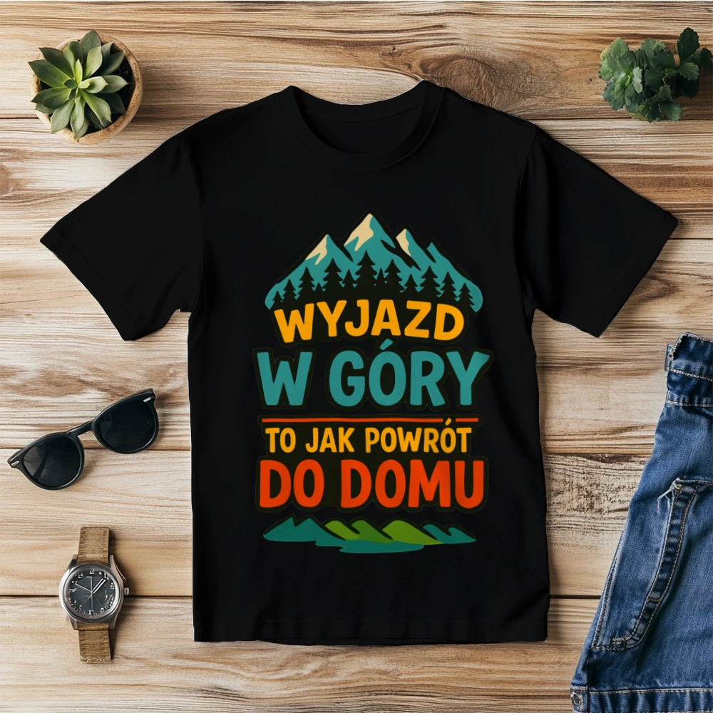 Wyjazd w góry to jak powrót do domu - Męska Koszulka Czarna