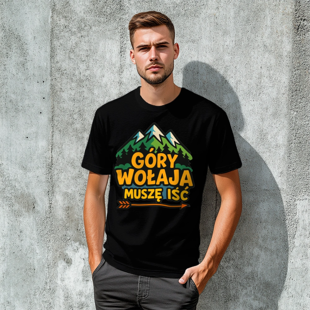 Góry wołają muszę iść - Męska Koszulka Czarna