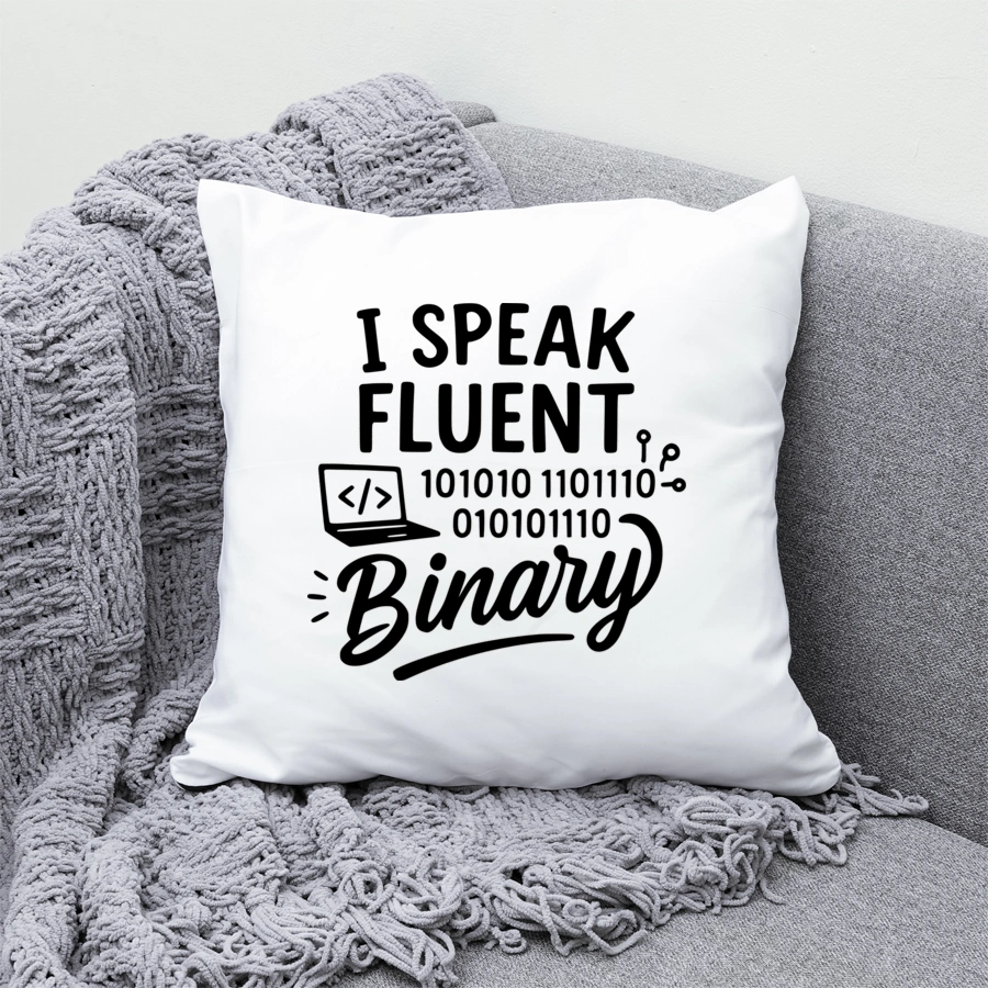 I Speak Fluent Binary - Poduszka Biała