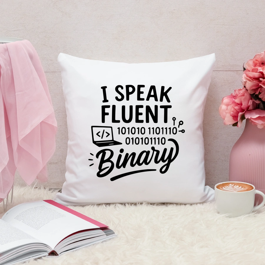 I Speak Fluent Binary - Poduszka Biała