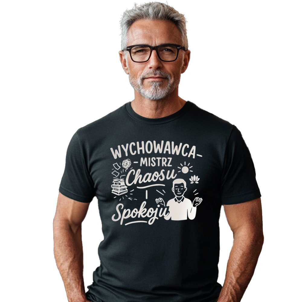 Wychowawca – mistrz chaosu i spokoju - Męska Koszulka Czarna